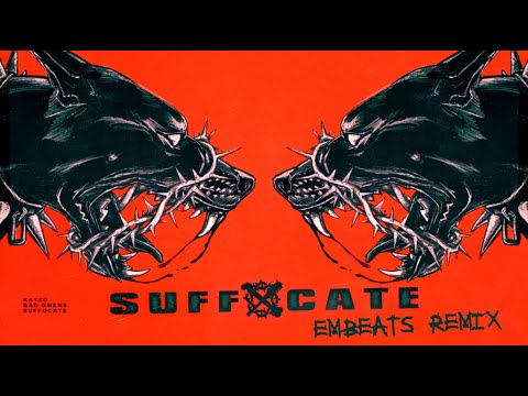 KAYZO & BAD OMENS - Suffocate (EMbeats Remix) (Metalcore Remix)