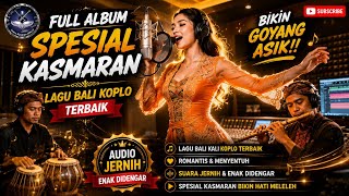Download lagu FULL ALBUM OF THE BEST BALI KOPLO SONGS OF 2026 🎧 SPECIAL LOVE MAKES YOU SHAKE FUN!! Viral TikTok mp3