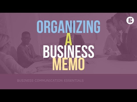 Organizing a Business Memo