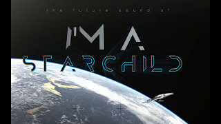 DUNE - STARCHILD (CHAPTER ONE - FIRST CONTACT) 2017