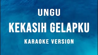 Download lagu Kekasih Gelapku - Ungu (Karaoke) mp3