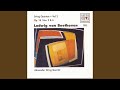 String Quartet No. 6 in B flat major, Op. 18/6: La Malinconia. Adagio - Allegretto quasi Allegro