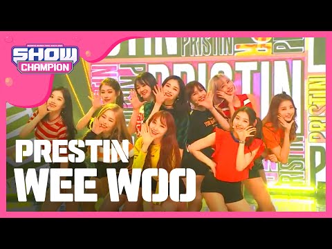 [Show Champion] 프리스틴 - WEE WOO (PRESTIN - WEE WOO) l EP.223