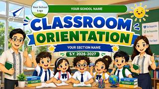 READY-TO-USE CLASSROOM & PARENTS’ ORIENTATION PRESENTATION SLIDES