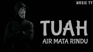 Download lagu Terlihat senyum yang terukir di hatiku menandakan kau bahagiah tanpaku TUAH AIR MATA RINDU(LIRIK VID mp3 Download lagu Terlihat senyum yang terukir di hatiku menandakan kau bahagiah tanpaku TUAH AIR MATA RINDU(LIRIK VID mp3