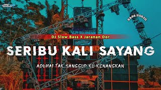 Download lagu DJ SERIBU KALI SAYANG || SLOW BASS X JARANAN DOR VIRAL TIKTOK 2024 •KIPLI ID REMIX mp3 Download lagu DJ SERIBU KALI SAYANG || SLOW BASS X JARANAN DOR VIRAL TIKTOK 2024 •KIPLI ID REMIX mp3