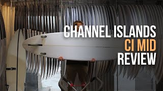 Channel Islands CI Mid Surfboard Review - Down the Line Surf