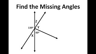Finding Missing Angles Vertical and Supplementary Angles