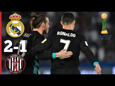 Al Jazira vs Real Madrid 1-2 - All Goals & Highlights Résumé & Goles (Club World Cup 2017) HD