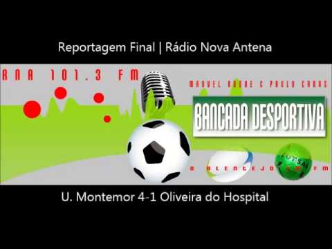 Reportagem Final U. Montemor 4-1 O. Hospital