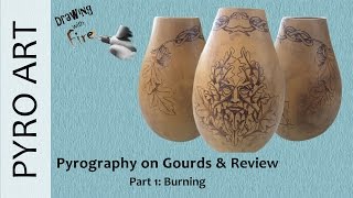 Pyrography: Greenman &amp; Leaves gourd. Welburn Gourd Farm product review. Part 1 of 2 ☆