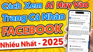 How to See Who Visits Your Facebook Most | Truth 2025