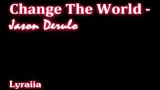 Jason Derulo - Change The World + dl