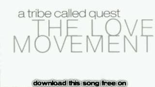 a tribe called quest - Scenario (Remix) - The Love Movement