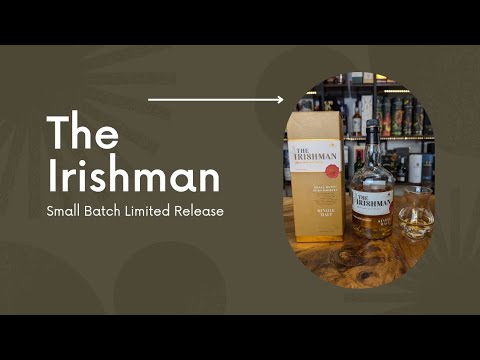 Irish Whiskey Review | The Irishman Whiskey Small Batch