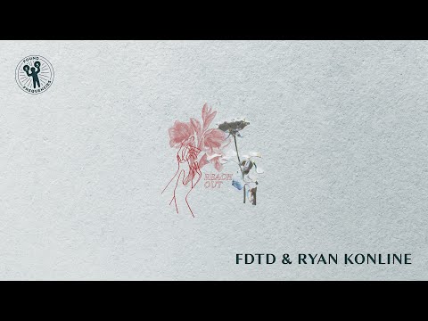 F.D.T.D & Ryan Konline - Reach Out