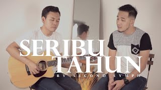 Seribu Tahun - Imran Ajmain (SecondSymph Cover)
