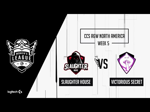 Slaughter House vs. Victorious Secret - CCS R6 Women's League - NA Week 5 - Match 4