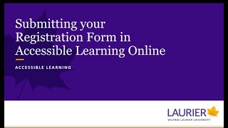 Submitting Your Registration Form in Accessible Learning Online