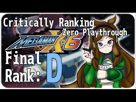 Critically Ranking Megaman X6 - Zero Playthrough