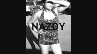 Nazdy - Got Cha (2011)