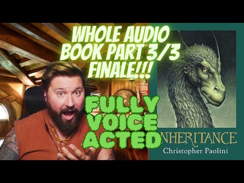 Inheritence Full Part Audio Part 3 of 3 Finale