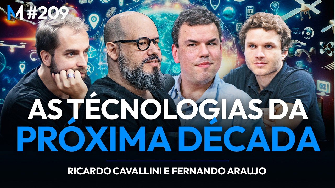 AS TENDÊNCIAS DE TECNOLOGIA QUE VÃO DOMINAR A PRÓXIMA DÉCADA | Market Makers #209