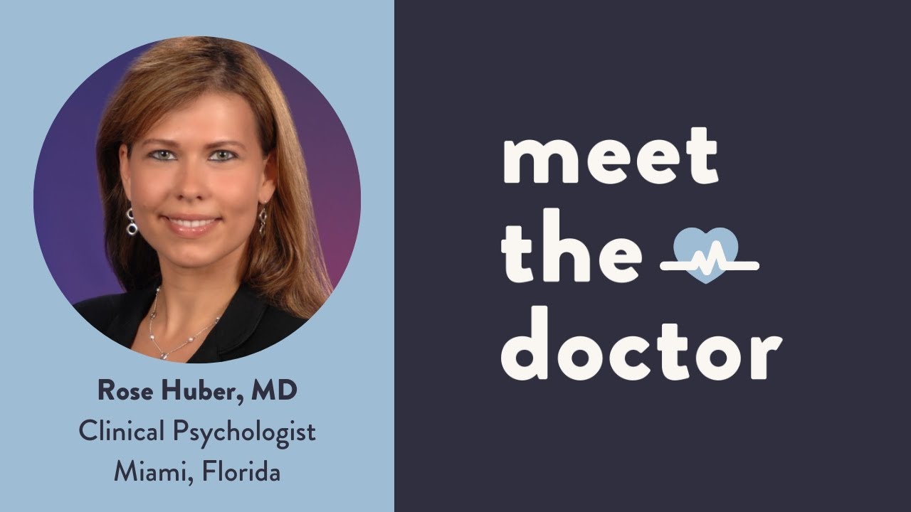 Rose Huber, MD - Clinical Psychologist in Miami, Florida