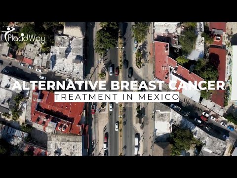 Find Best Options for Alternative Breast Cancer Treatment in Mexico