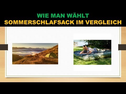 Wie Man Wählt  Sommerschlafsack Im Vergleich