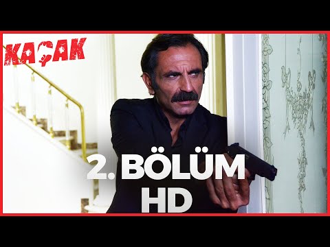 Kaçak 2. Bölüm | HD