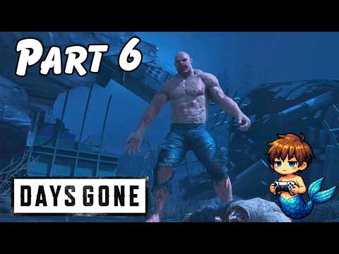 Days Gone Full Gameplay Walkthrough Part 6 | War Zone | PS5 4K 60FPS