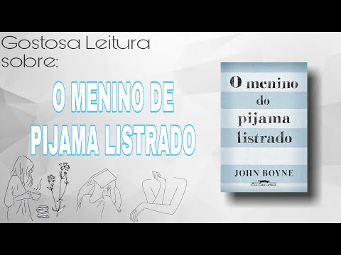 O MENINO DE PIJAMA LISTRADO