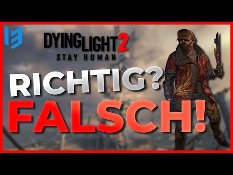 MACH DAS NICHT FALSCH! TIPPS und TRICKS für Dying Light 2 - Guide deutsch
