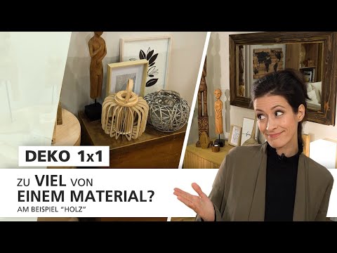 Zu viel Holz? Der richtige Mix macht den Unterschied 🎨 | Deko 1x1 | INTERIYEAH!