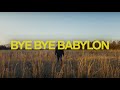 Bye Bye Babylon