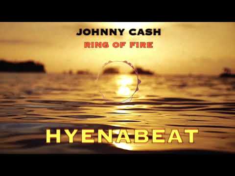 JOHNNY CASH - RING OF FIRE (HYENABEAT REMIX)
