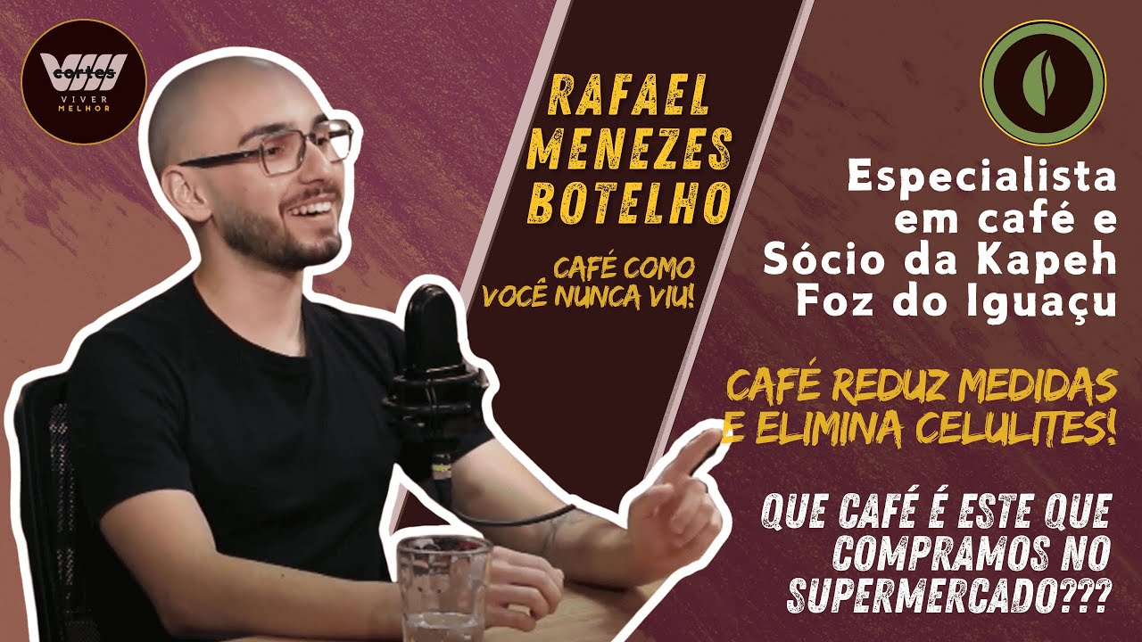 Segredos do Café Especial com Rafael Botelho | Torra, Moagem e Preparação! - Episódio #32