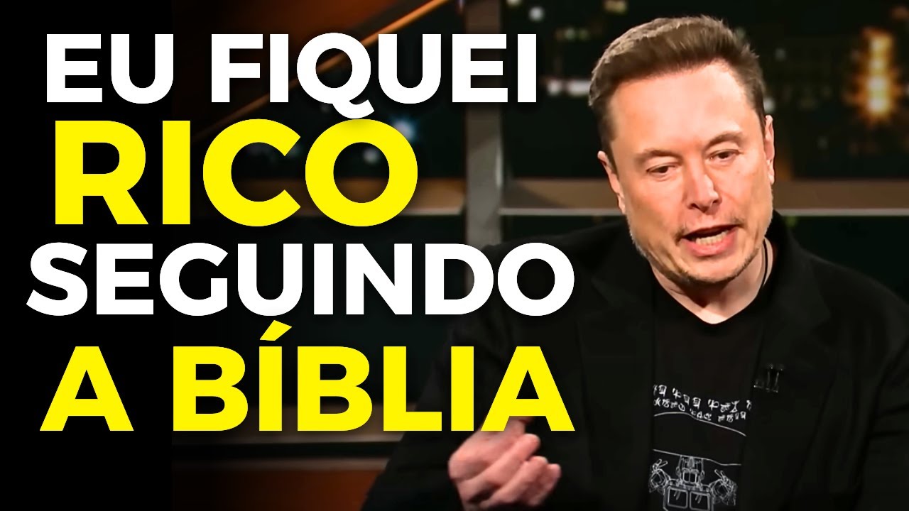 OS SEGREDOS MILIONÁRIOS OCULTOS DA BÍBLIA REVELADOS - Elon Musk