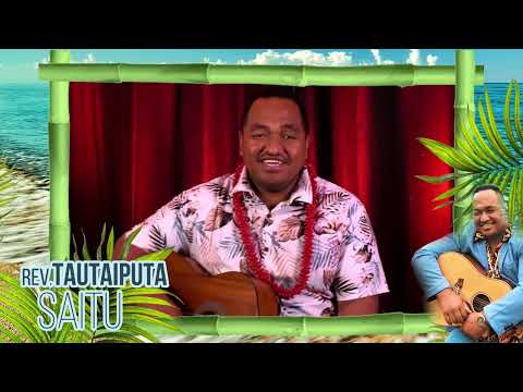REV TAUTAIPUTA SAITU - A Tatarahapa - COOK ISLANDS MUSIC