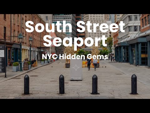 NYC Hidden Gems: The South Street Seaport NYC