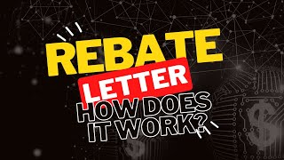Commission Rebate letter also known as Credit Letter - how it works?