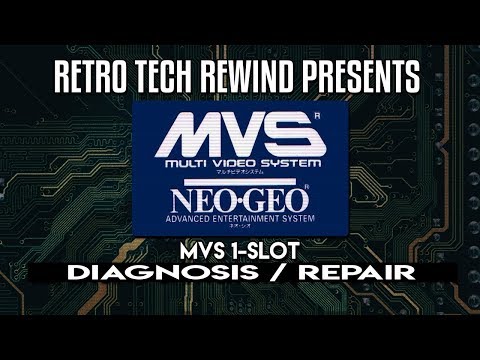 Neo Geo MVS1 Single Slot Diagnosis/Repair Part 1