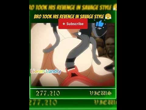 The Most Satisfying Revenge Moments in Anime