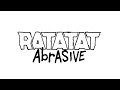 Ratatat – Abrasive