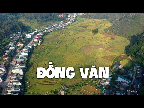Toàn cảnh Thị trấn ĐỒNG VĂN Hà Giang mùa lúa chín giữa Cao Nguyên Đá hùng vĩ bậc nhất Việt Nam