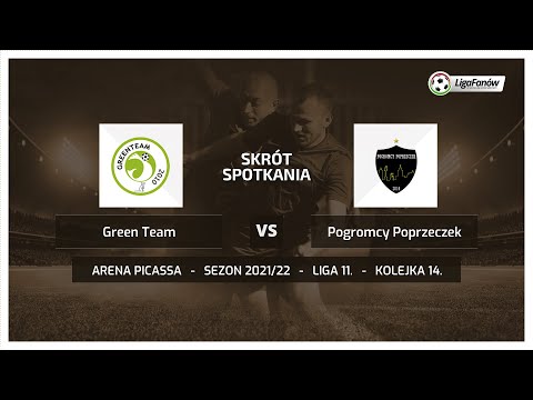 Liga Fanów: Green Team - Pogromcy Poprzeczek (Wiosna 2022)