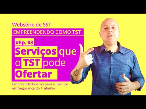 #Ep.03 - Serviços que o TST pode ofertar [WEBSÉRIE empreendendo como TST]