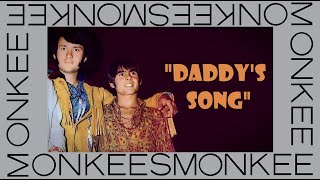 "Daddy's Song" (Lyrics) 💖 MONKEES 💖 1968 ~ Davy &amp; Mike's Birthday Tribute
