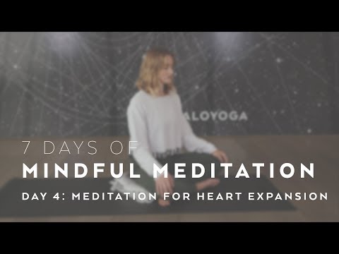 Meditation for Heart Expansion with Caley Alyssa - 7 Days of Mindful Meditation